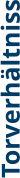 Torverhältniss