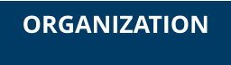 ORGANIZATION