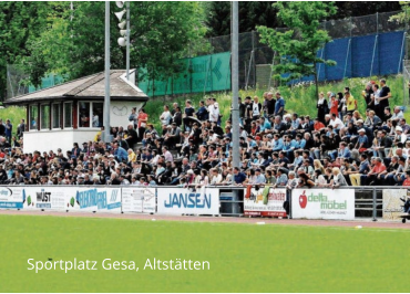 Sportplatz Gesa, Altstätten