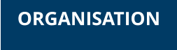 ORGANISATION